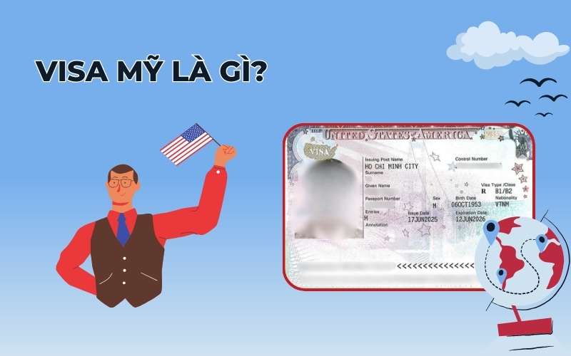 Visa Mỹ là gì