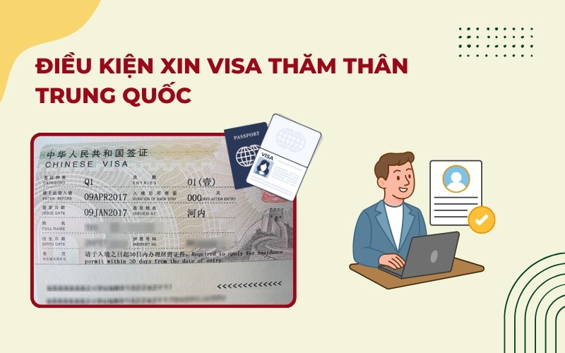 Điều kiện xin visa thăm thân Trung Quốc
