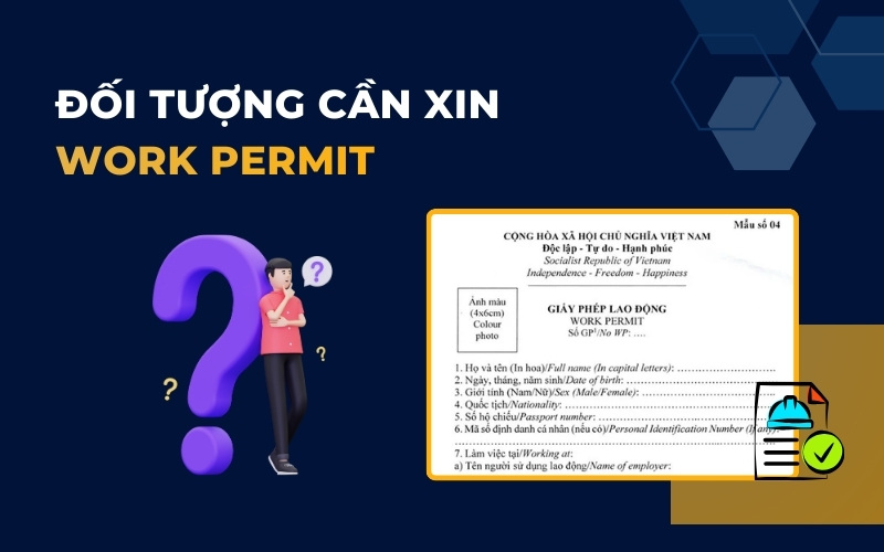 Đối tượng xin Work Permit