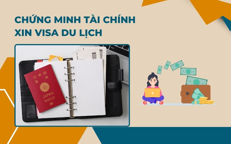 Chứng minh tài chính xin visa