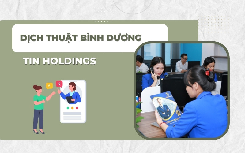 Dịch thuật Bình Dương TIN Holdings