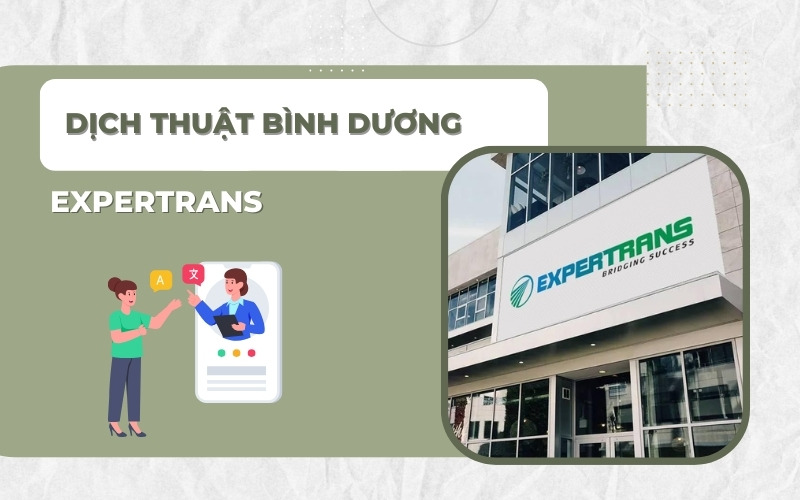 Dịch thuật Bình Dương Expertrans
