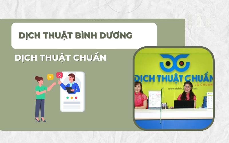 Dịch thuật Bình Dương Dịch thuật chuẩn