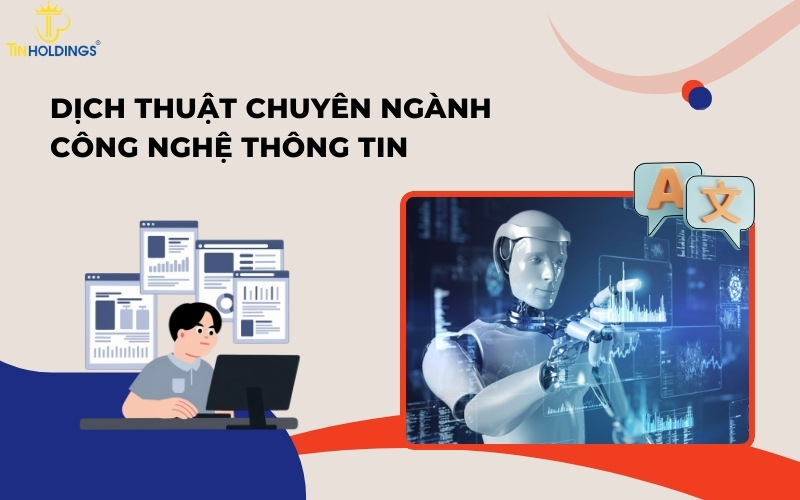 Dịch thuật chuyên ngành công nghệ thông tin
