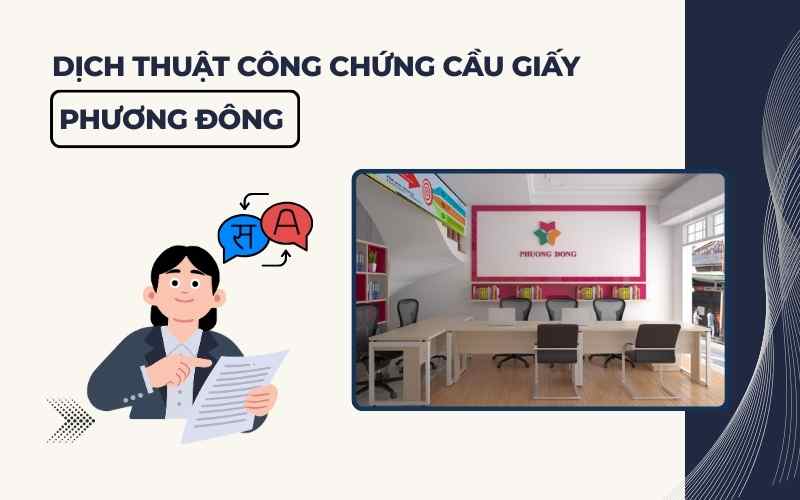 Dịch thuật công chứng Cầu Giấy Phương Đông