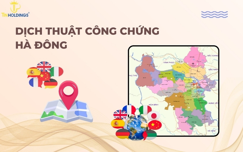 Dịch thuật công chứng Hà Đông