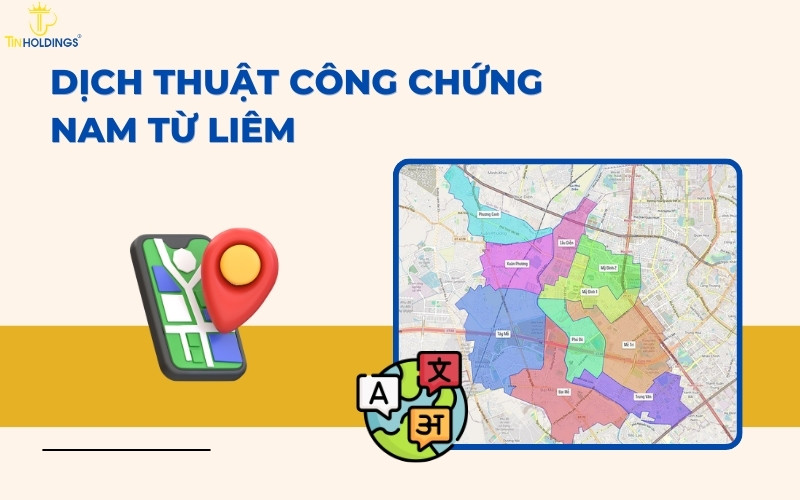 Dịch thuật công chứng Nam Từ Liêm
