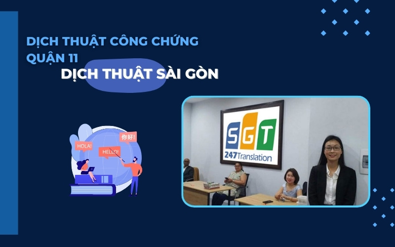 Dịch thuật Quận 11 Dịch thuật Sài Gòn