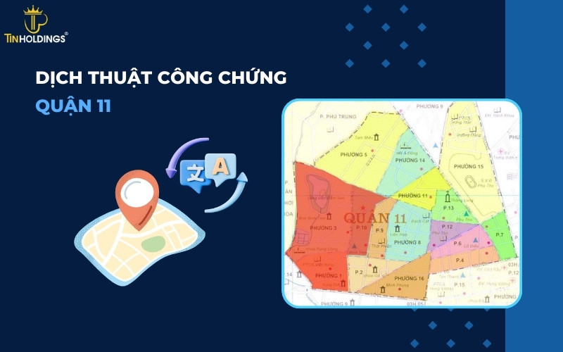 Dịch thuật công chứng Quận 11