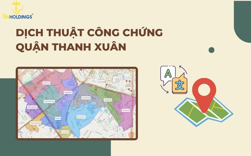 Dịch thuật công chứng Quận Thanh Xuân
