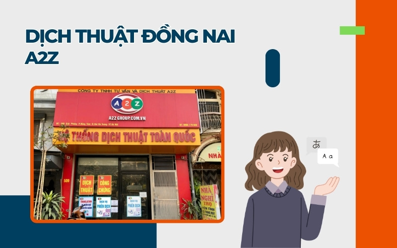 Dịch thuật Đồng Nai A2Z