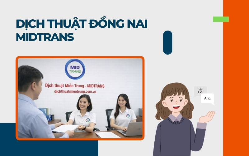 Dịch thuật Đồng Nai MIDtrans