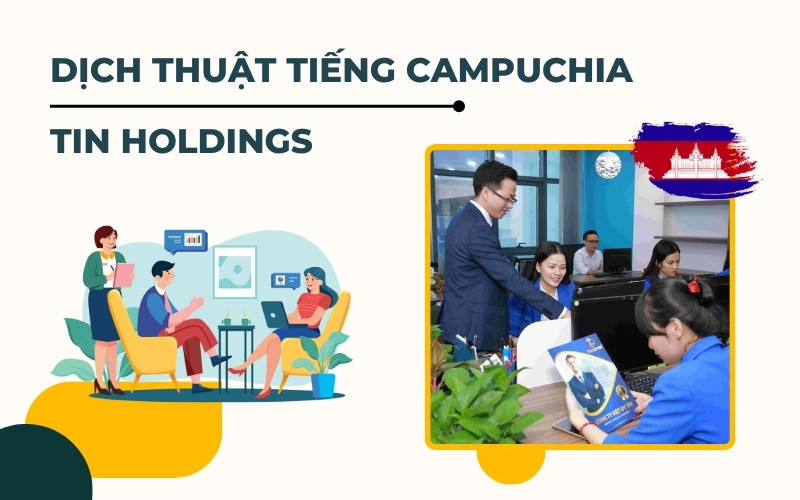 Dịch vụ dịch thuật tiếng Campuchia