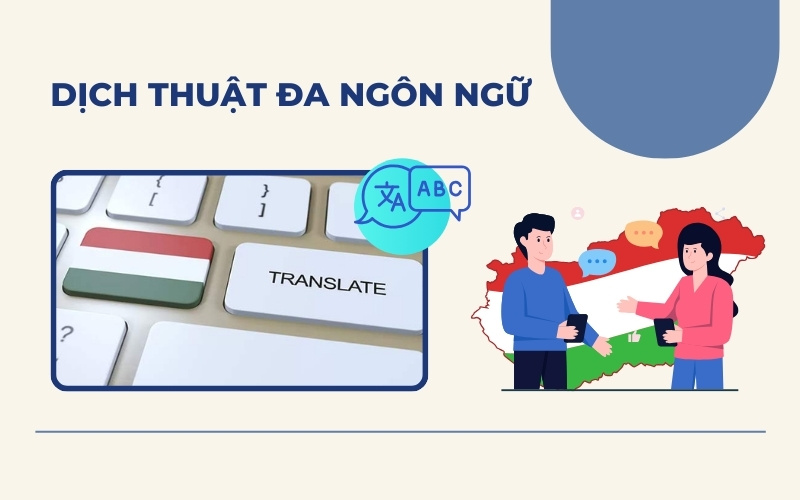 Dịch thuật đa ngôn ngữ
