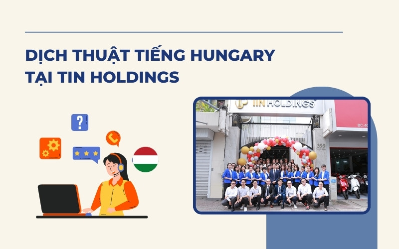 Dịch vụ dịch thuật tiếng Hungary