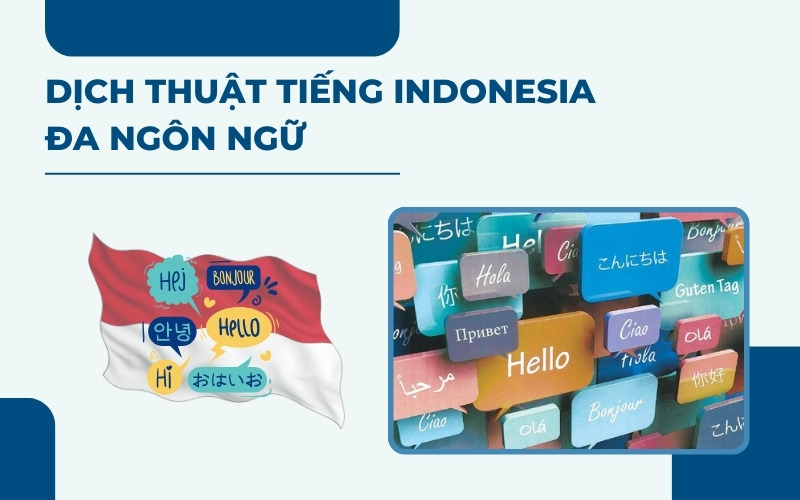 Dịch thuật tiếng Indonesia đa ngôn ngữ