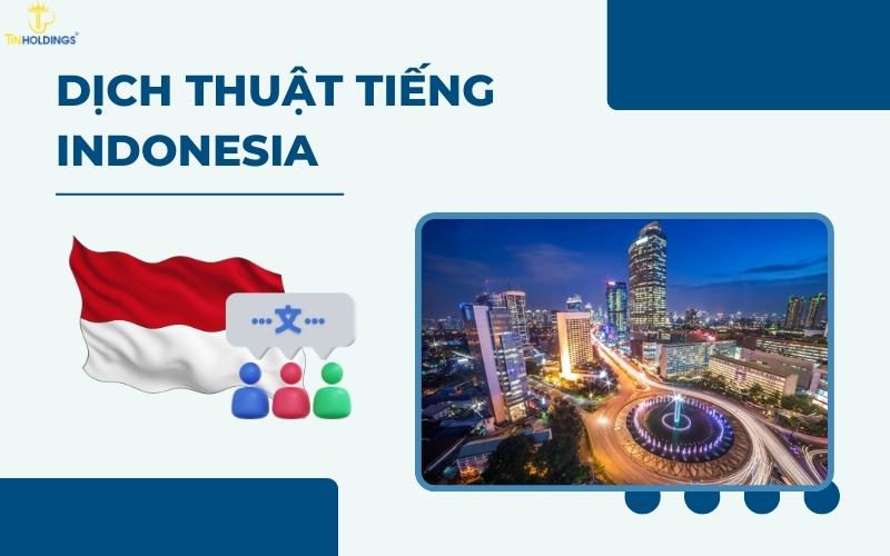 Dịch thuật tiếng Indonesia