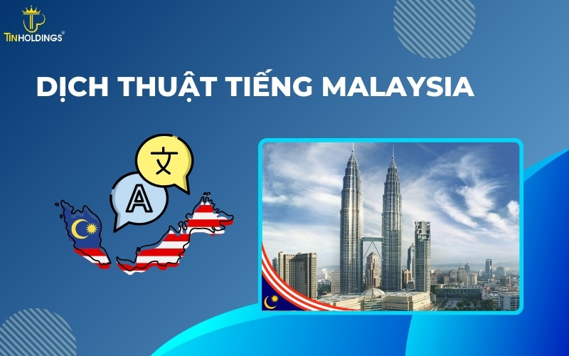 Dịch thuật tiếng Malaysia