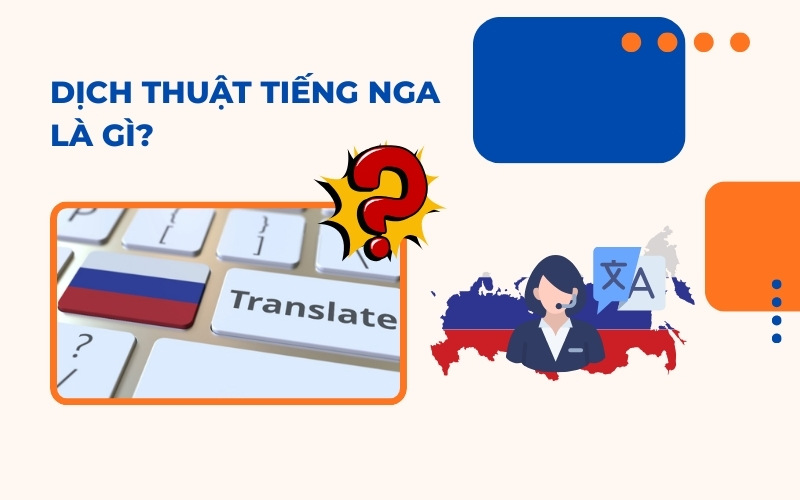 Dịch thuật tiếng Nga là gì