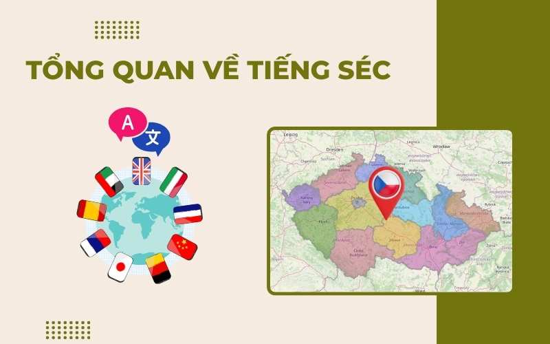 Tổng quan về tiếng Séc