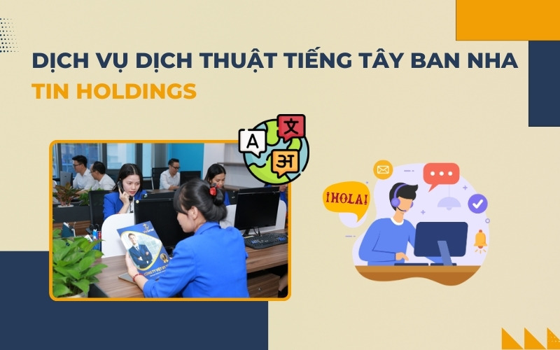 Dịch vụ dịch thuật tiếng Tây Ban Nha
