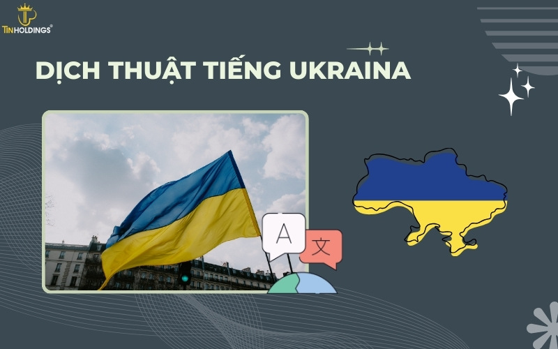 Dịch thuật tiếng Ukraina