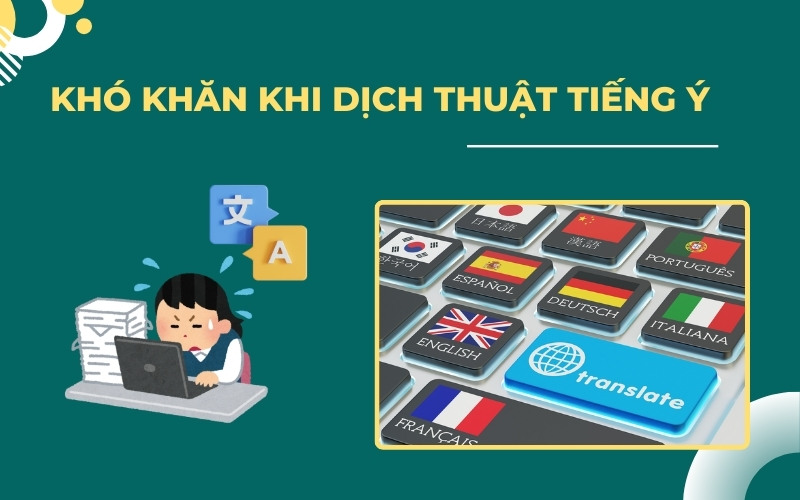 Khó khăn dịch thuật tiếng Ý