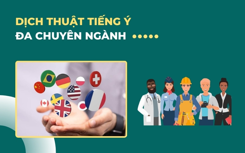Dịch tiếng Ý đa chuyên ngành