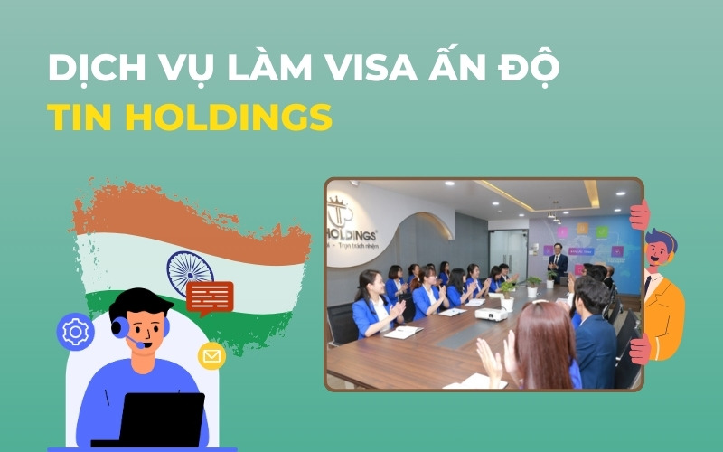 Dịch vụ làm visa Ấn Độ TIN Holdings