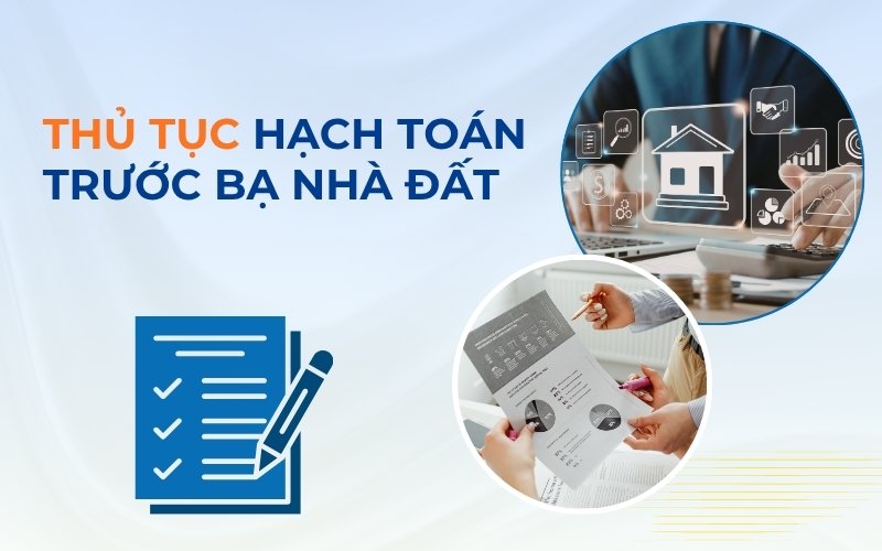 Thủ tục hạch toán lệ phí trước bạ nhà đất