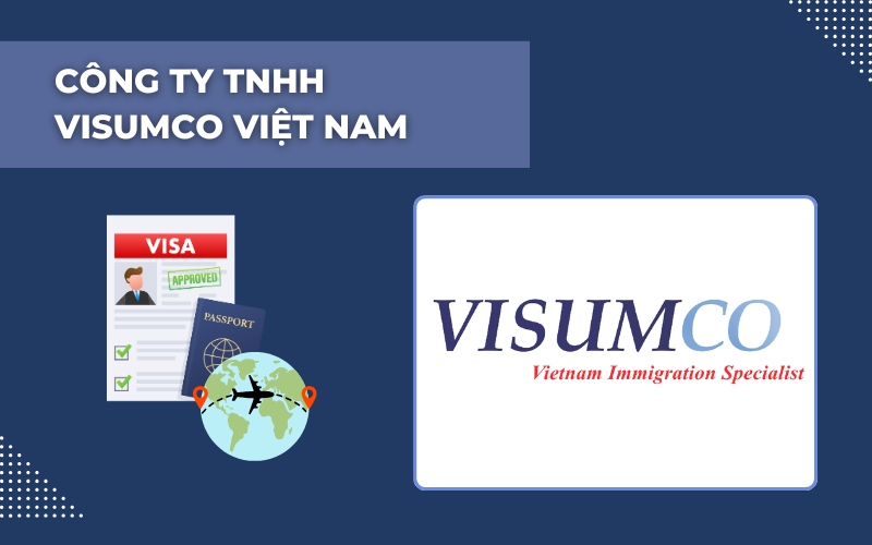 Làm visa ở đâu Hà Nội Visumco