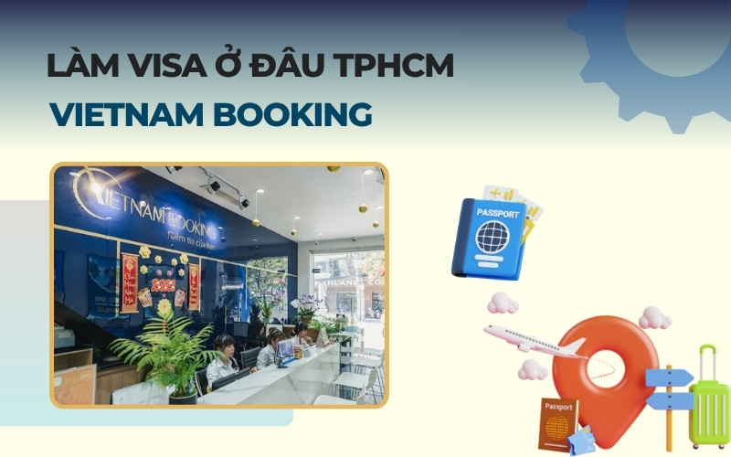 Làm visa Vietnam Booking