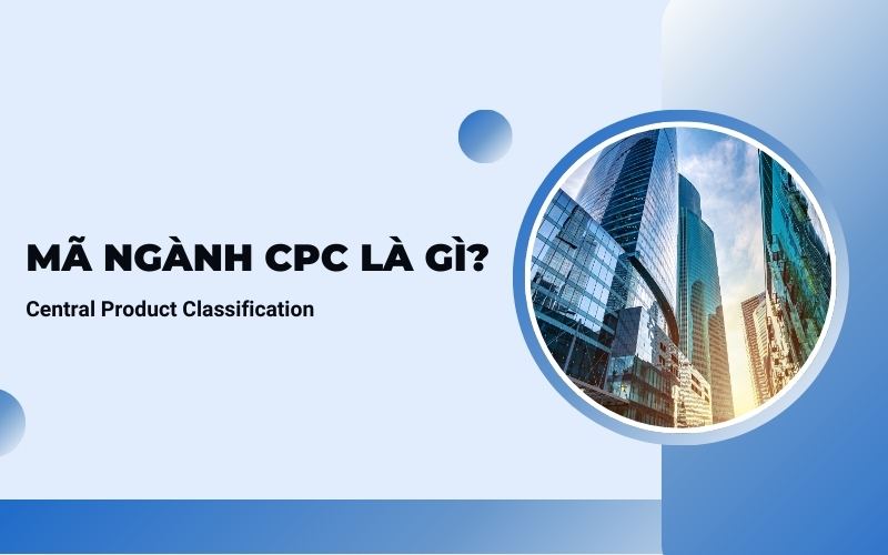Mã ngành CPC là gì?