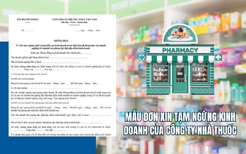 Mẫu đơn xin tạm ngừng kinh doanh nhà thuốc của công ty nhà thuốc