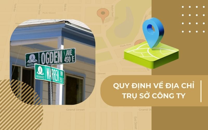 Quy định về địa chỉ trụ sở công ty