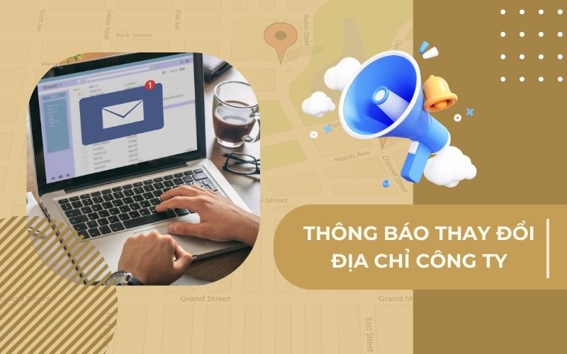 Thông báo thay đổi địa chỉ công ty