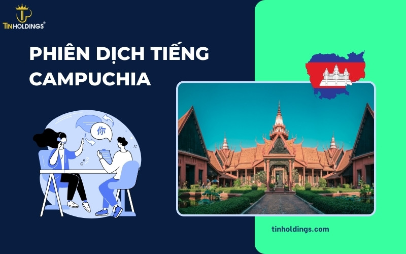 Phiên dịch tiếng Campuchia