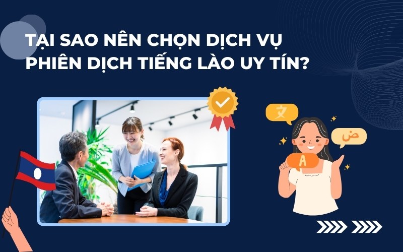 Tại sao nên dùng phiên dịch tiếng Lào