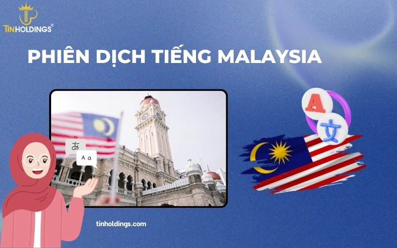 Phiên dịch tiếng Malaysia