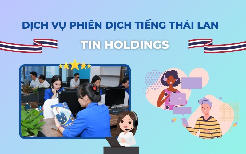 Dịch vụ phiên dịch tiếng Thái Lan