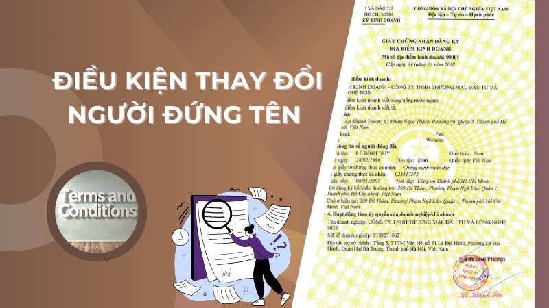 Điều kiện thay đổi người đứng tên trên giấy phép kinh doanh