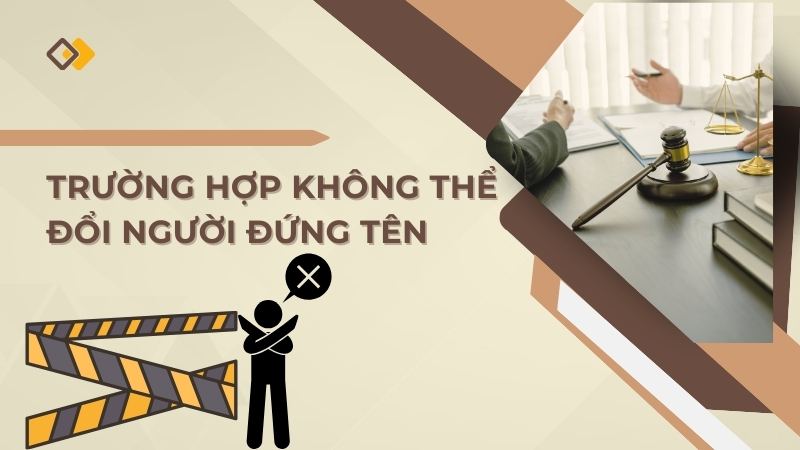 Trường hợp không thể đổi người đứng tên trên giấy phép kinh doanh