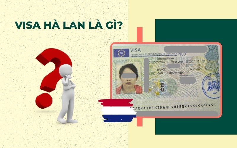 Visa Hà Lan là gì