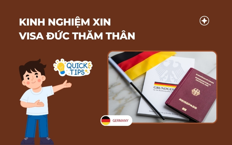 Kinh nghiệm visa thăm thân Đức