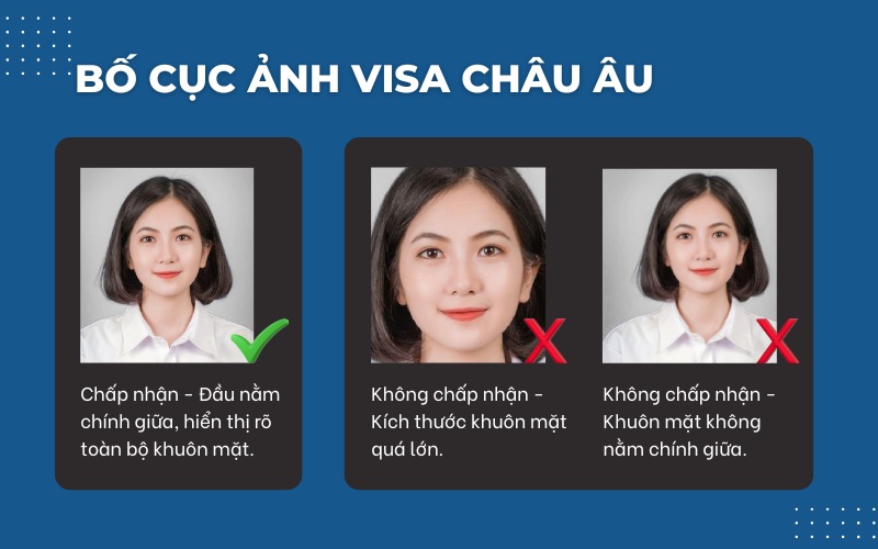 Bố cục ảnh visa Châu Âu