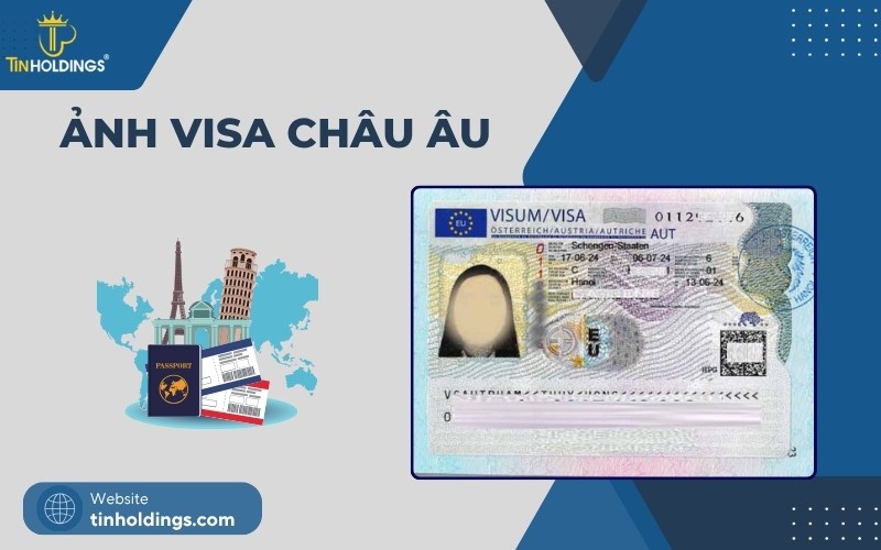 Ảnh visa Châu Âu