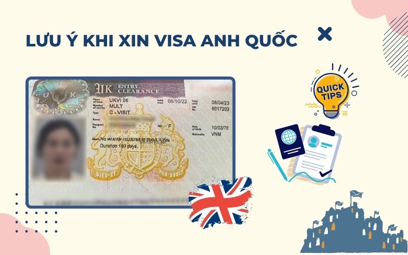 Lưu ý khi xin visa Anh