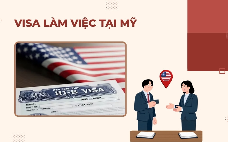Visa làm việc tại Mỹ