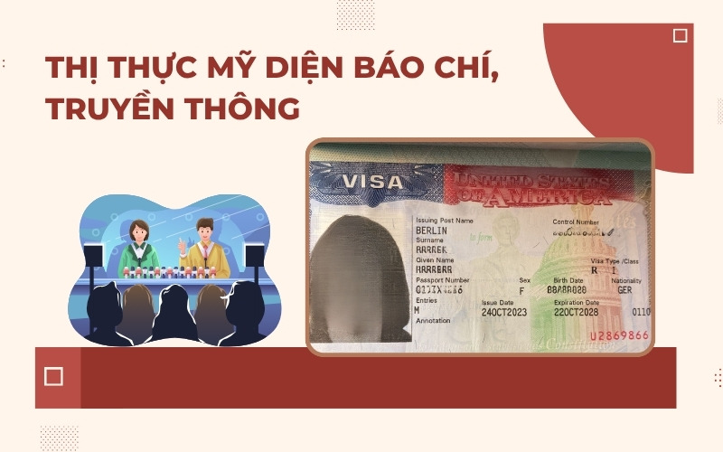 Visa Mỹ diện báo chí truyền thông