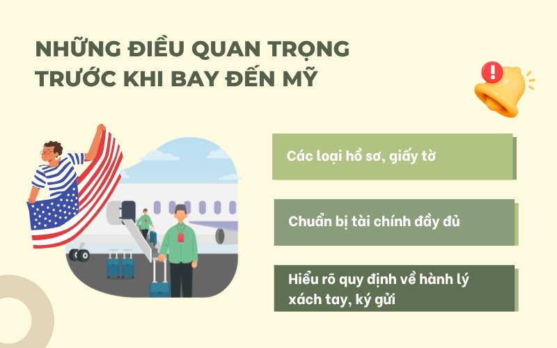 Điều quan trọng khi đến Mỹ